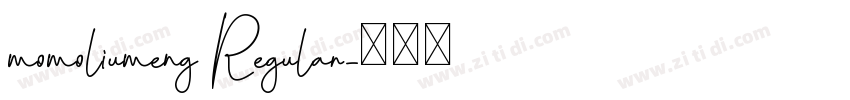 momoliumeng Regular字体转换